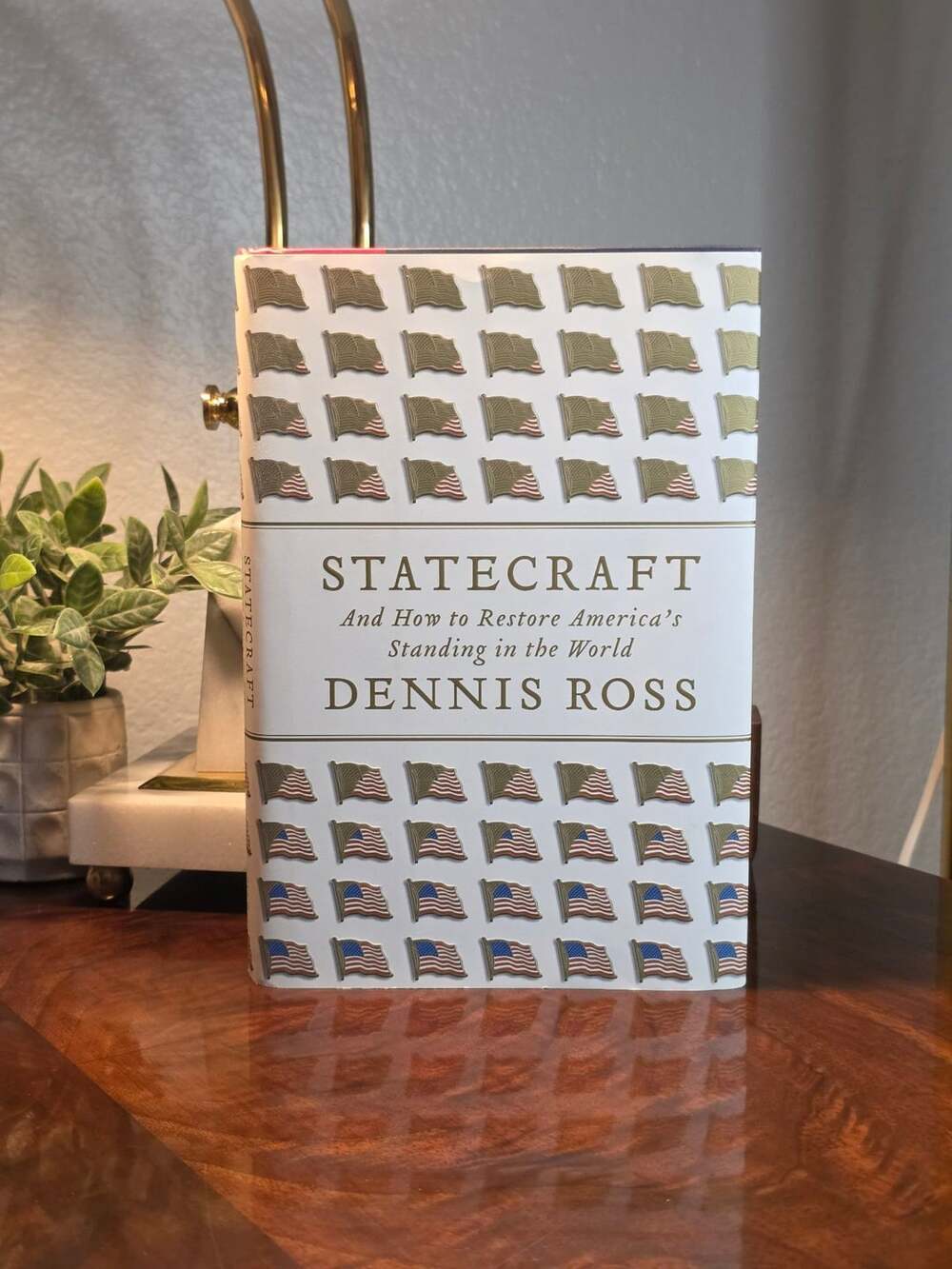 Statecraft Dennis Ross Hardcover Book Signed